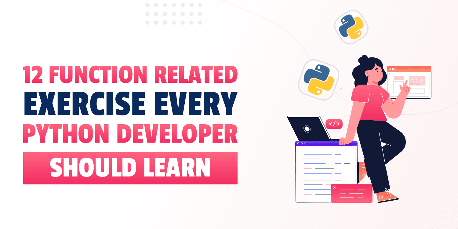 12 function related exercise every python developer should learn